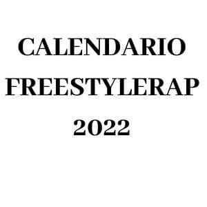 calendario freestylerap 2022